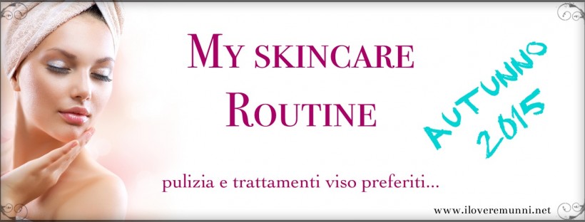 Skincare-routine-autunno-2015-prodotti-preferiti