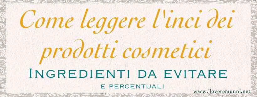 Come-leggere-inci-prodotti-cosmetici-ingredienti-da-evitare