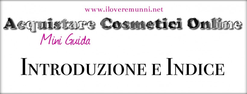 Come-acquistare-cosmetici-online-mini-guida-iloveremunni