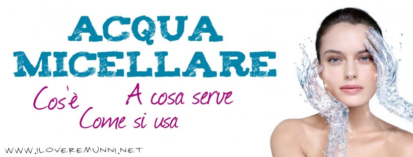 Acqua-micellare-a-cosa-serve-come-si-usa