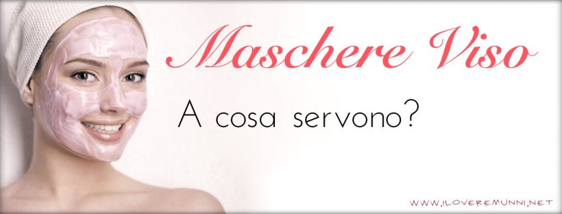 Maschere viso a cosa servono